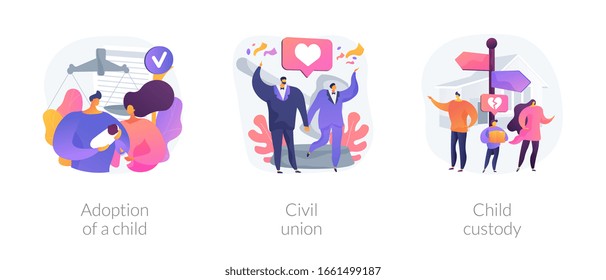 Family Law Metaphors. Adoption, Civil Union, Child Custody. Domestic Partnership, Kids Rights, Foster Parents. Homosexual Marriage. People Rights Abstract Concept Vector Illustration Set.