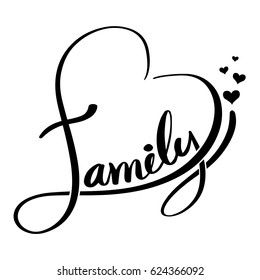 Family lettering heart shaped. Vector illustration.