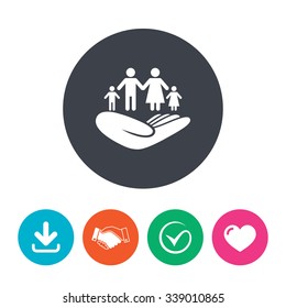 Family life insurance sign. Hand holds human group symbol. Health insurance. Download arrow, handshake, tick and heart. Flat circle buttons.