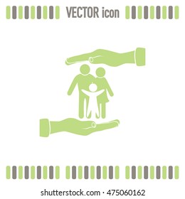 Family life insurance sign icon. Hands protect human. Vector
