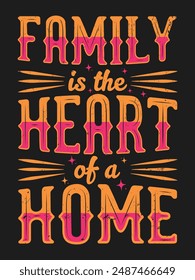 Family love home tshirt  design