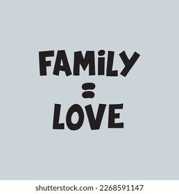 family = love text on grey background.