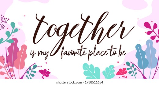 Family Motivational Quotes  vector ready print in Natural Background Frame for Wall art Interior, wall decor, Banner, Sticker, Label, Greeting card, Tag and many more