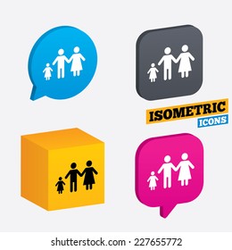 Family with one child sign icon. Complete family symbol. Isometric speech bubbles and cube. Rotated icons with edges. Vector
