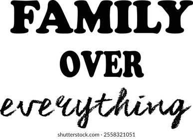 family over everything shirt and t shirt