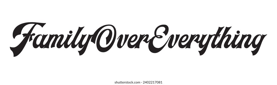 family over everything text on white background.