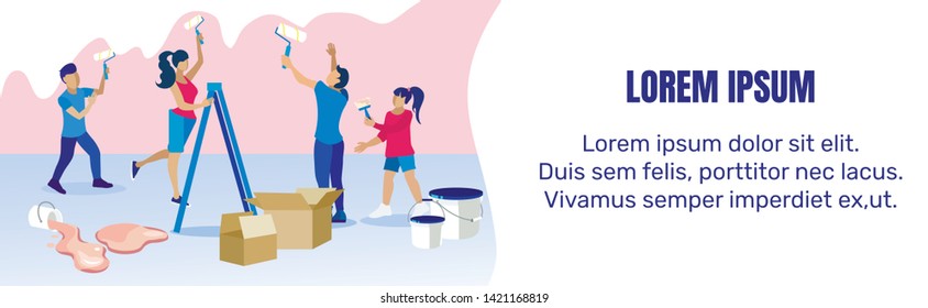 Family Painting Walls Together Flat Text Banner. Cartoon Mother, Father and Children Redecorating House Inside. Home Repair and Renovation. Mutual Aid and Support. Vector Motivational Illustration