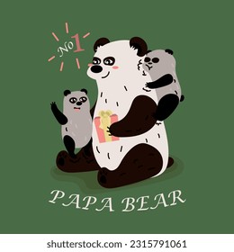 A family of panda bears celebrate father's day. Father and two children. Bear and cubs. Pink gift. Hugs, have fun. Cartoon style. Holiday card. Vector illustration. Birthday. No 1 papa bear. Green