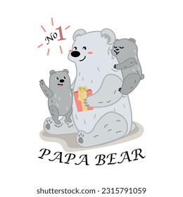 A family of polar bears celebrate father's day. Father and two children. Bear and cubs. Pink gift. Hugs, have fun. Cartoon style. Holiday card. Vector illustration. Birthday. No 1 papa bear. White 