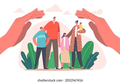 Family Protection Concept. Parents and Children Characters Stand under Huge Human Hands Protecting Mother, Father and Kids. Insurance, Social Support, Safety, Care. Cartoon People Vector Illustration