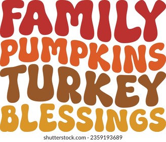 Family Pumpkins Turkey Blessings Retro Thanksgiving T-shirt Design