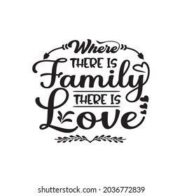 Family quotes svg design lettering vector