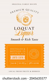 Family Recipe Loquat Liquor Acohol Label. Abstract Vector Packaging Design Layout. Modern Typography Banner With Hand Drawn Fruit Silhouette Logo And Background. Isolated.