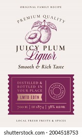 Family Recipe Plum Liquor Acohol Label. Abstract Vector Packaging Design Layout. Modern Typography Banner With Hand Drawn Fruit Silhouette Logo And Background. Isolated.