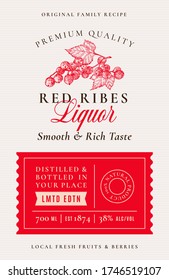 Family Recipe Red Ribes or Currant Liquor Acohol Label. Abstract Vector Packaging Design Layout. Modern Typography Banner with Hand Drawn Berries Silhouette Logo and Background. Isolated.