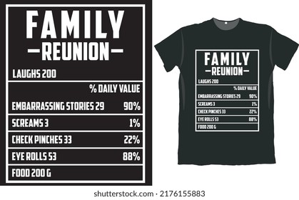 Family Reunion Funny T Shirt Design 