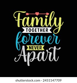 Family reunion t shirt design ,Family reunion text design,  Typography Design T-shirt Design.