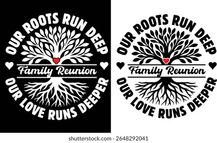 family reunion tshirt design is the most beautiful gift to your upcomming family reunion celibration, you can gift  this design to your loving family.