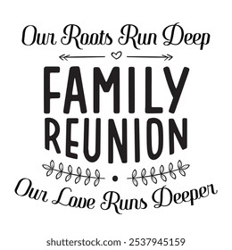 Family Reunion vector design, Family vacation t-shirt design, Making memories together family vector sign