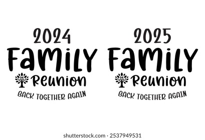 Family Reunion vector design, Family vacation t-shirt design, Making memories together family vector sign