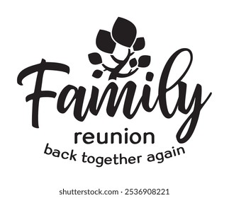 Family Reunion vector  wavy text, Family vacation t-shirt design, Making memories together family vector text