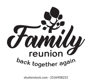 Family Reunion vector  wavy text, Family vacation t-shirt design, Making memories together family vector text