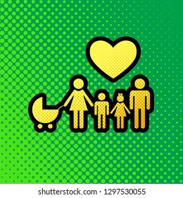 Family sign with heart. Husband and wife are kept children's hands. Vector. Pop art orange to yellow dots-gradient icon with black contour at greenish background.