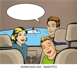 Family sitting in the car looking back. Vector illustration in pop art style, retro comic book. Speech bubble