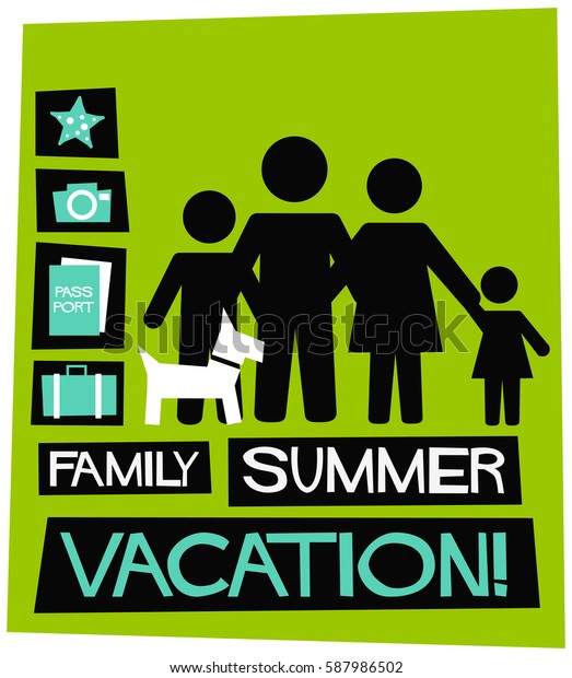 Family Summer Vacation\
Poster