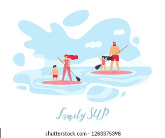 Family Sup Flat Vector Banner or Poster with Parents with Children Surfing in Ocean While Standing on Boards with Paddles in Hands Illustration. Outdoor Activity on Resort, Summer Vacations Leisure