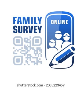 Family Survey. Logo For Online Census App.  QR Code, Frame Of Smartphone, Abstract Shapes Of Average Family And Scribe's Pencil Original Design Of Sticker, Banner And Web Icon