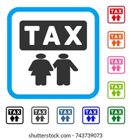 Family Tax Pressure icon. Flat gray iconic symbol inside a blue rounded rectangular frame. Black, gray, green, blue, red, orange color versions of Family Tax Pressure vector.