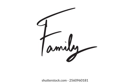 Family text font script black color typography lettering hand written celebration poster design mother fater son girl boy kid child family activity decoration banner design symbol drawing vintage art