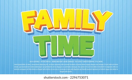 Family time editable text effect template with 3d style use for logo and business brand