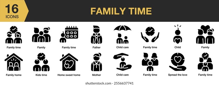 Family Time solid icon set. Includes father, child care, mother, spread the love, and More. Solid icons vector collection.