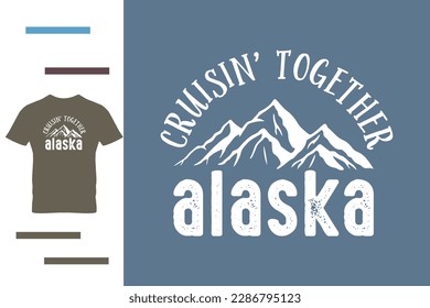 Family trip to alaska t shirt design