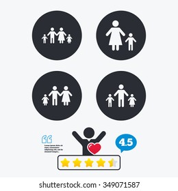 Family with two children icon. Parents and kids symbols. One-parent family signs. Mother and father divorce. Star vote ranking. Client like and think bubble. Quotes with message.