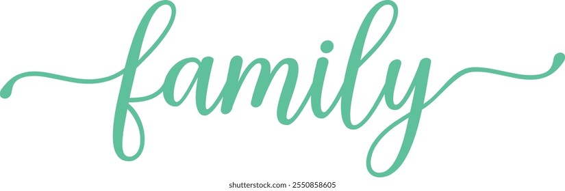 Family typography clip art design on plain white transparent isolated background for card, shirt, hoodie, sweatshirt, apparel, tag, mug, icon, poster or badge