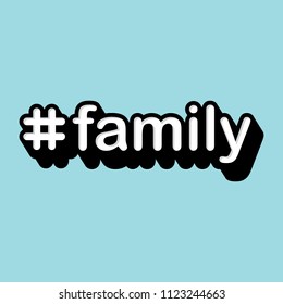 #family typography design for T-Shirt and concept design - Shutterstock ID 1123244663