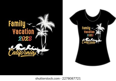 Family Vacation 2023 California - Matching Family Vacation Shirts,	