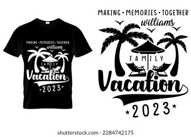 Family vacation custom t-shirt design Family vacation tshirts, Family vacation shirts vector