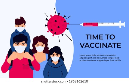 Family Vaccination banner. Time to vaccinate. Syringe with vaccine for coronavirus COVID-19. Immunization campaign concept. Father and mother with children in protective masks