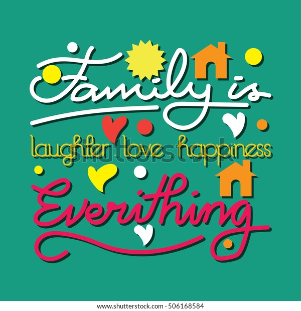 Family Valueslove Encouragement Quotes Stock Vector (Royalty Free ...