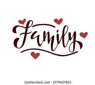 Family vector calligraphic inscription with  lines. Minimalistic hand lettering illustration. Hand drawn harts.