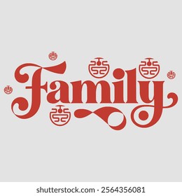 Family Vector Typography about Lunar New Year 