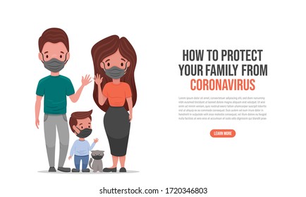 Family wearing protective Medical mask for prevent Corona virus Covid-19. Father mother Son and wearing a surgical mask on isolated background. Protect the family.  Vector flat cartoon illustration. 