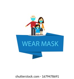 The family wears medical masks to prevent diseases, viruses, flu, allergens, air pollution, polluted air, world pollution. "wear mask " origami label. Medical mask for prevention coronavirus. Vector