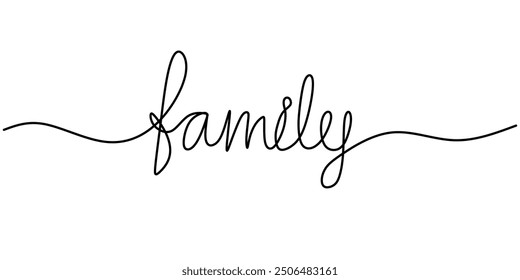 Family word in one continuous line. Minimalist phrase sketch. Single line handwritten text illustration.