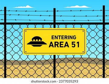 Famous Area 51 behind barbed wire with a UFO sign.