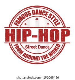 Famous dance style, Hip-Hop grunge rubber stamp on white, vector illustration